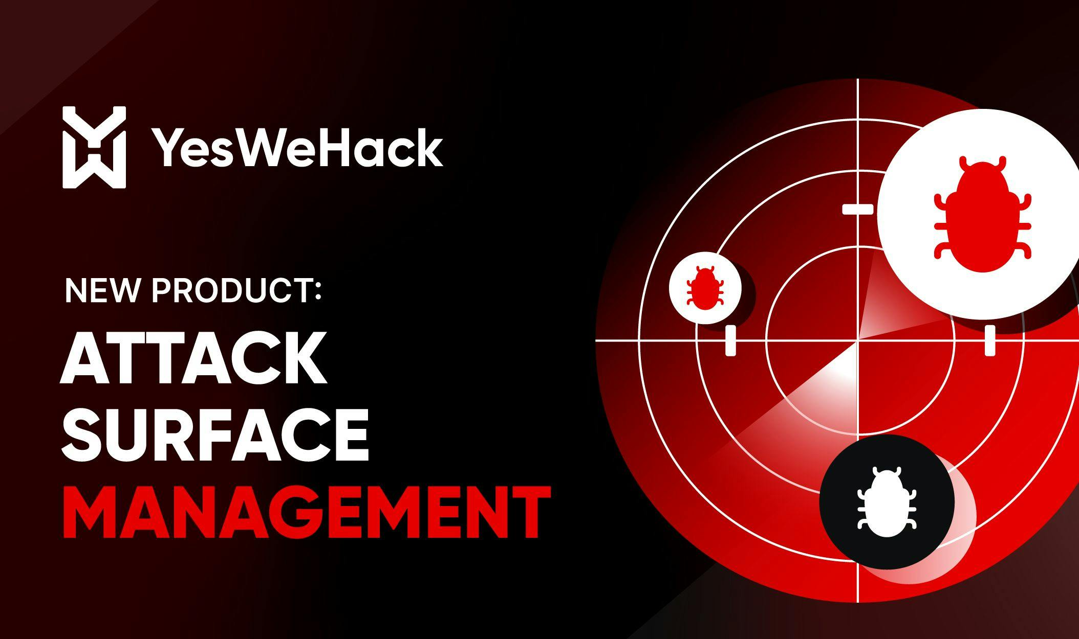 Attack Surface Management by YesWeHack 