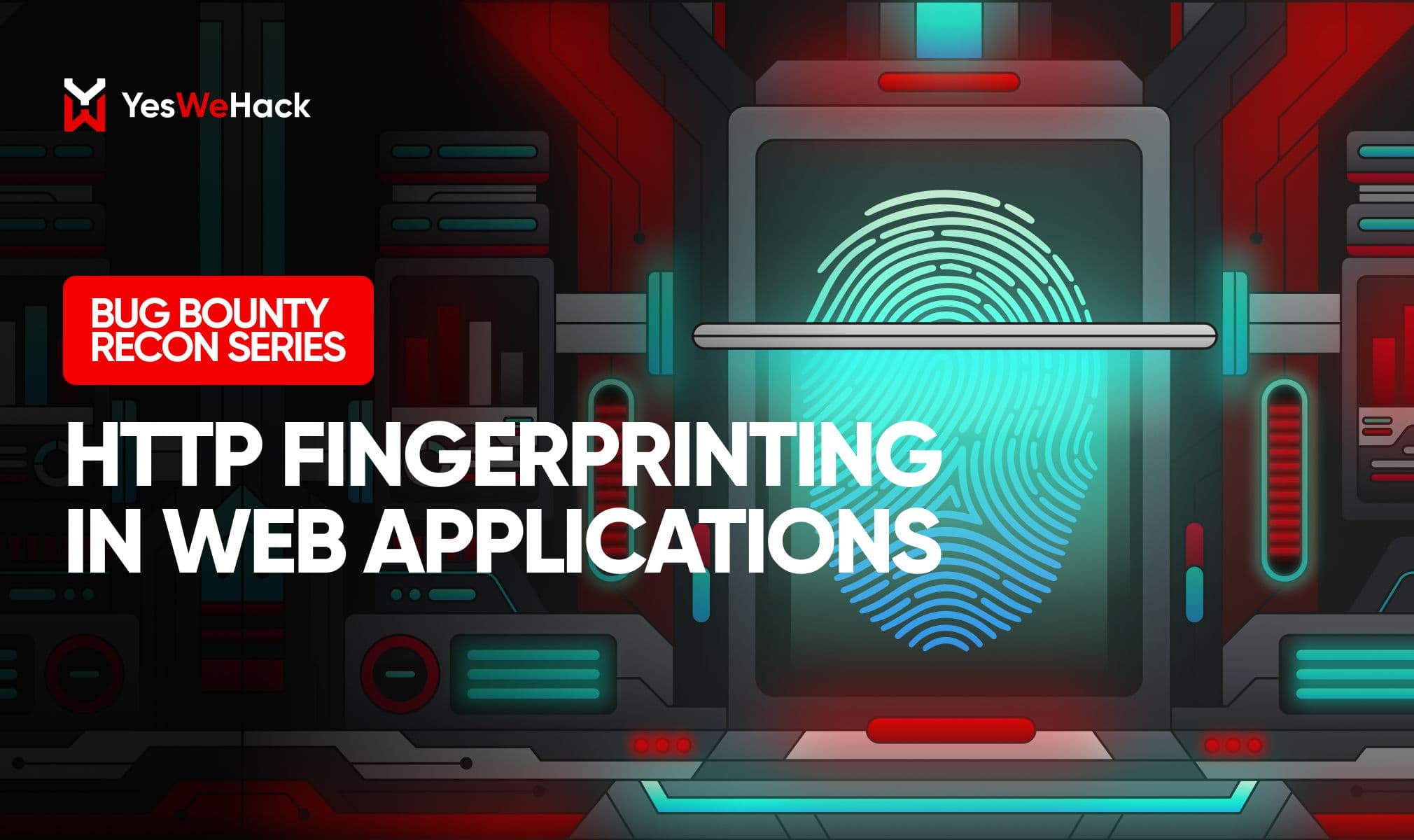 HTTP fingerprinting: reconning for web apps’ hidden flaws – YesWeHack